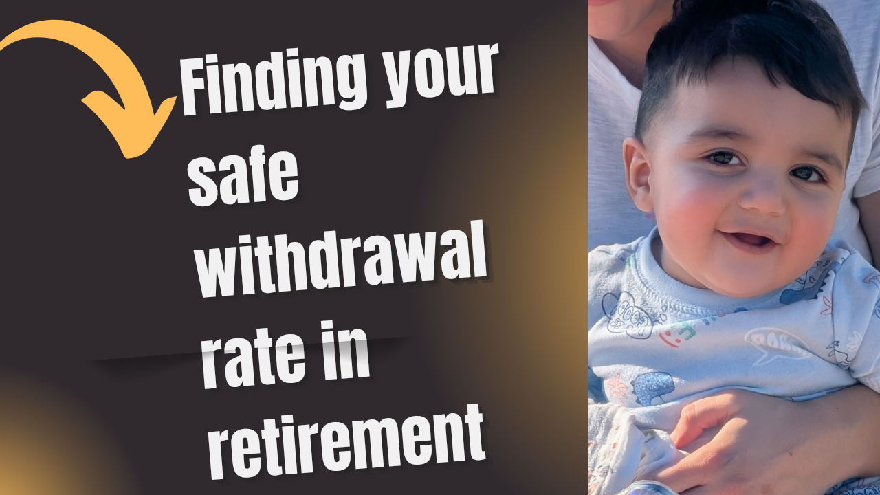 Finding Your Safe Withdrawal Rate in Retirement