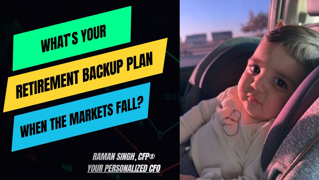What’s Your Retirement Backup Plan When The Markets Fall?
